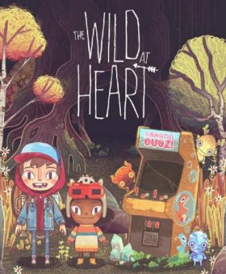 The Wild at Heart