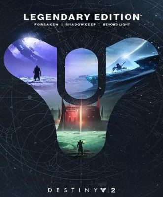 Destiny 2 (Legendary Edition)