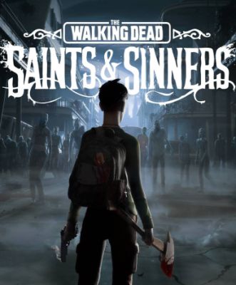 The Walking Dead: Saints & Sinners VR